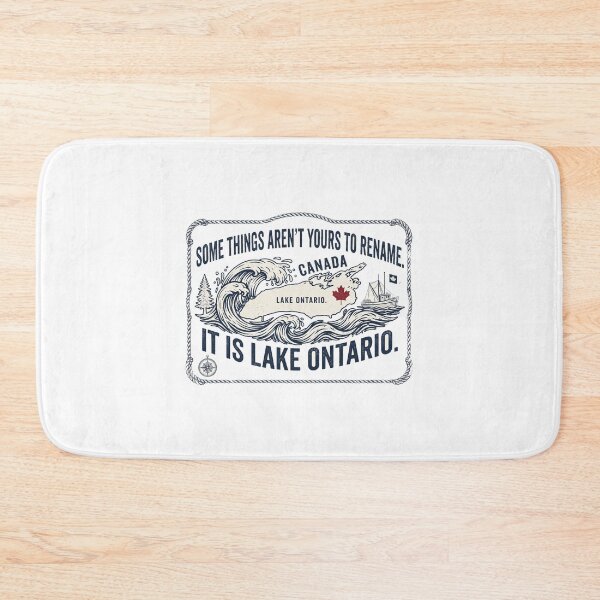 Item preview, Lake Ontario - Some things aren't yours to rename designed and sold by coldbrewinkco.