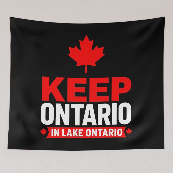 Item preview, Keep Ontario in Lake Ontario Canadian Pride designed and sold by AntiqueImages.