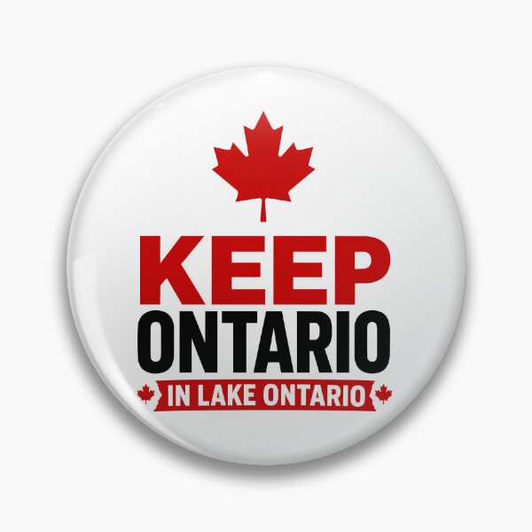 Item preview, Keep Ontario in Lake Ontario Canadian Pride designed and sold by AntiqueImages.