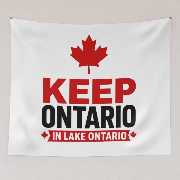 Item preview, Keep Ontario in Lake Ontario Canadian Pride designed and sold by AntiqueImages.