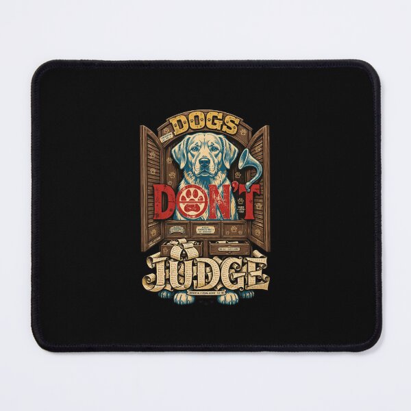 Item preview, Dogs Don't Judge Shirt, Funny Dog Lover T-Shirt, Dog Mom Gift, Dog Dad Gift, Loyal Dog Apparel, Canine Lover Gift, Funny Dog Design, Pet Lover Shirt, Vintage Dog Graphic designed and sold by Typologystudios.