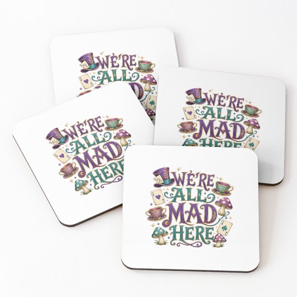 Item preview, We're All Mad Here - Alice in Wonderland Sticker designed and sold by RedRubyBubble.