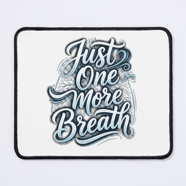 Item preview, Just One More Breath – ALS Awareness Hope Typography designed and sold by Mirgonhood.