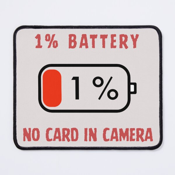 Item preview, 1% Battery No Card In Camera Funny Photographer Design designed and sold by LensDyn™.