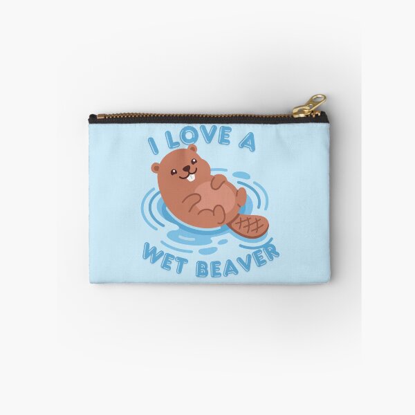 Item preview, I Love A Wet Beaver designed and sold by KinkShoppe.