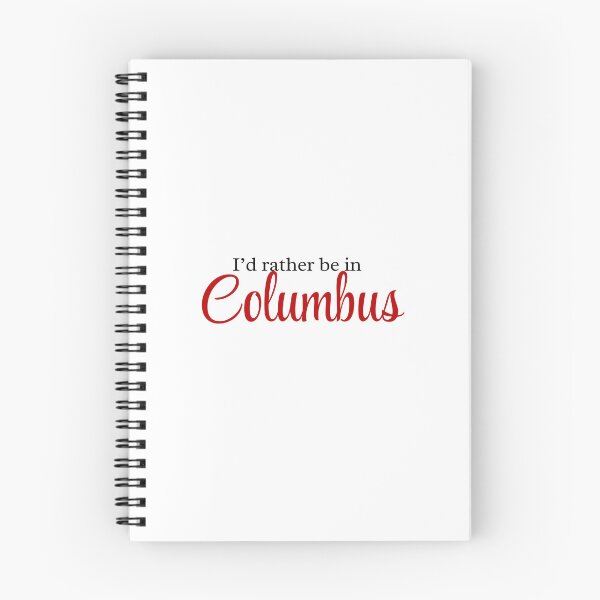 Item preview, I'd Rather Be in Columbus Ohio designed and sold by becca21.