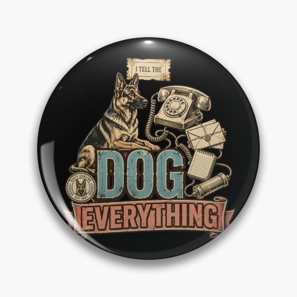 Item preview, I Tell the Dog Everything Shirt, Funny Dog Lover T-Shirt, Dog Mom Gift, Dog Dad Gift, Dog Owner Shirt, Canine Lover Apparel, Funny Dog Gift, Pet Lover T-Shirt designed and sold by Typologystudios.
