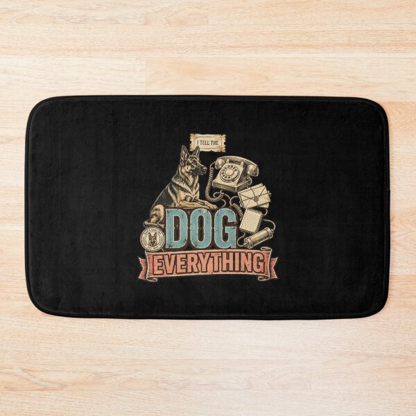 Item preview, I Tell the Dog Everything Shirt, Funny Dog Lover T-Shirt, Dog Mom Gift, Dog Dad Gift, Dog Owner Shirt, Canine Lover Apparel, Funny Dog Gift, Pet Lover T-Shirt designed and sold by Typologystudios.