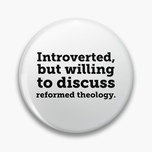 Item preview, Introverted...Let's Talk Reformed Theology designed and sold by Fifteenfps.