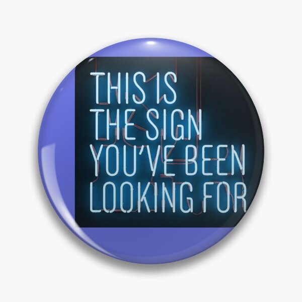 Item preview, This Is The Sign You've Been Looking For Glowing Neon Graphic T-Shirt designed and sold by Sulco Design.