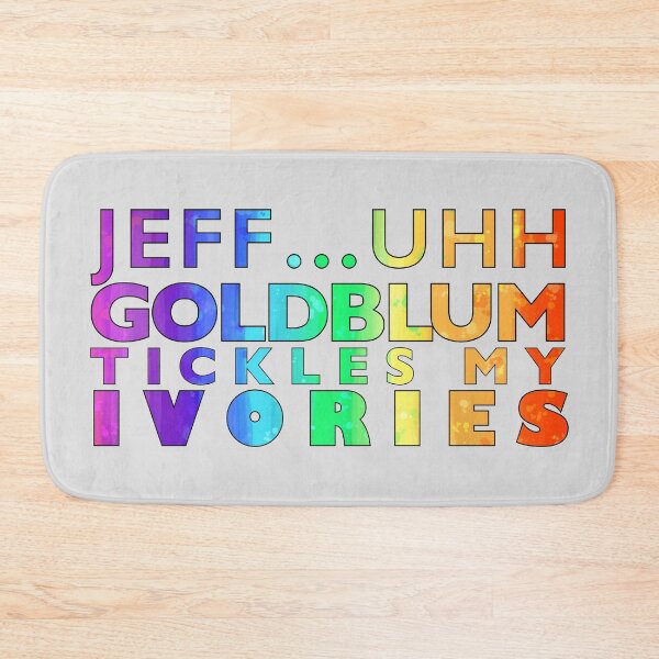 Item preview, Jeff Goldblum Tickles My Ivories designed and sold by samanthagilbert.