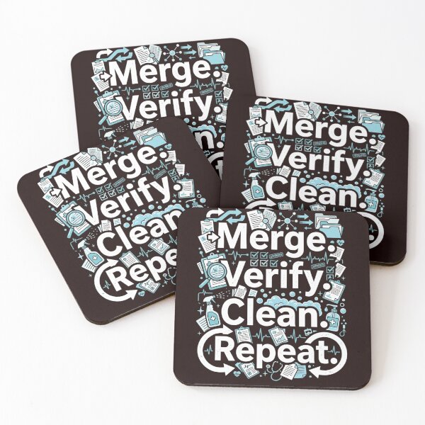 Item preview, Merge. Verify. Clean. Repeat. – Medical Office Workflow Humor designed and sold by Mirgonhood.