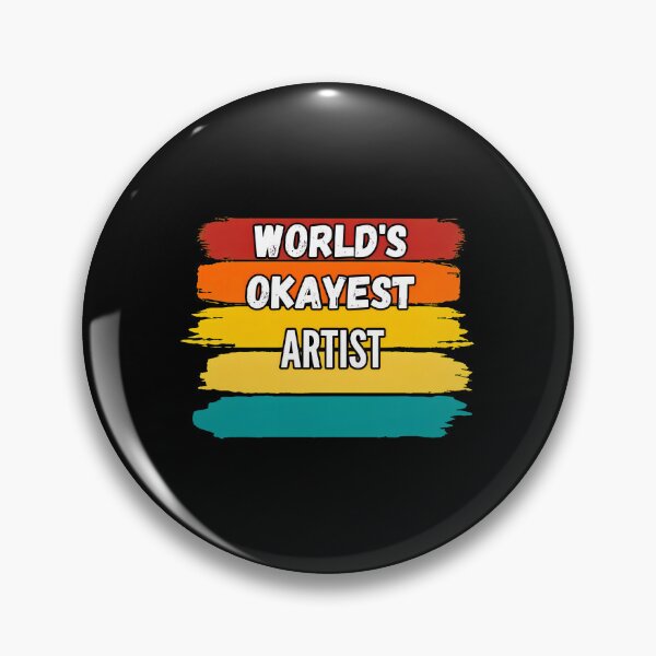 Item preview, Worlds Okayest Artist Humorous Retro Brush Stroke Design designed and sold by bluterowey.