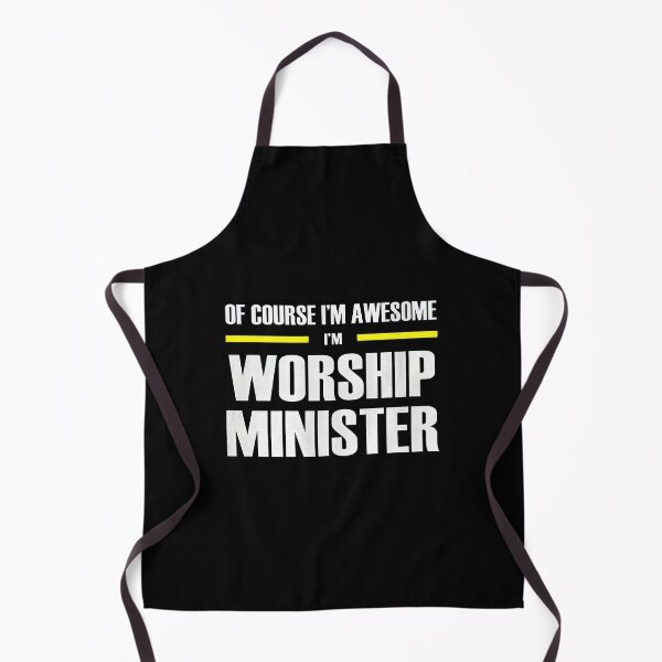 Item preview, Worship Minister Of Course I'm Awesome Funny designed and sold by rodasbu.