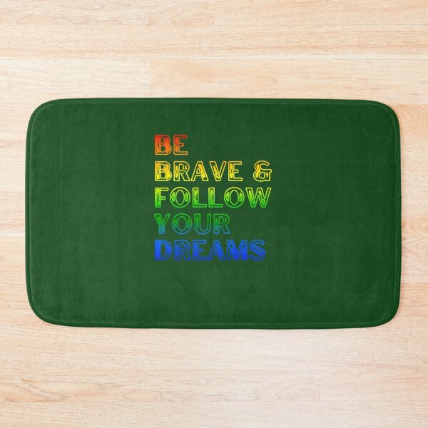 Item preview, Be Brave  Follow Your Dreams Self-Care 175 designed and sold by GritBloodline.
