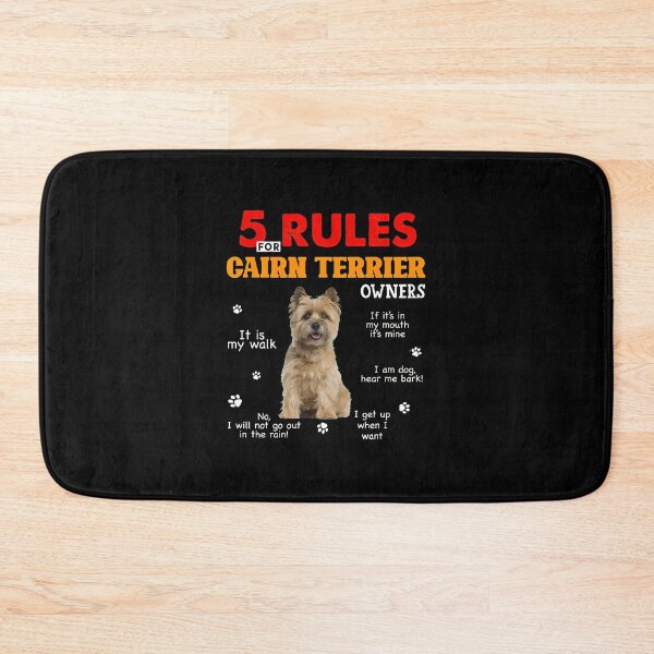 Item preview, 5 Rules For Cairn Terrier Owners Dog Design designed and sold by siravoloneg.