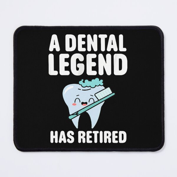 Item preview, A Dental Legend Has Retired Funny Tooth Gift designed and sold by siravoloneg.