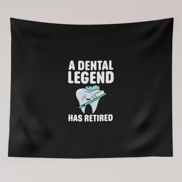 Item preview, A Dental Legend Has Retired Funny Tooth Gift designed and sold by siravoloneg.