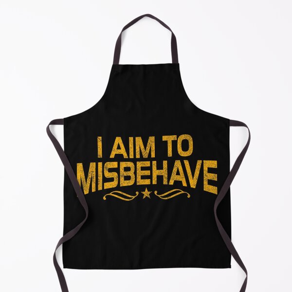 Item preview, I Aim To Misbehave designed and sold by Foxintheloart.