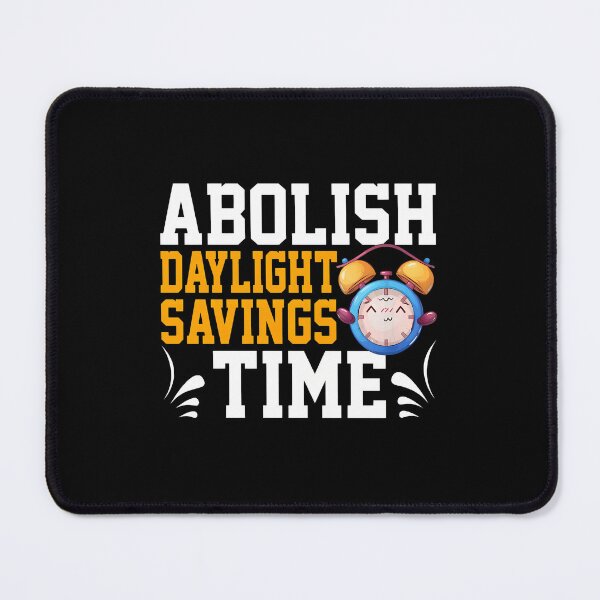 Item preview, Abolish Daylight Savings Time Alarm Clock designed and sold by siravoloneg.