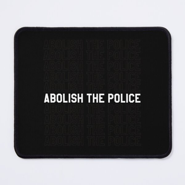 Item preview, Abolish The Police Statement Graphic designed and sold by rodasbu.