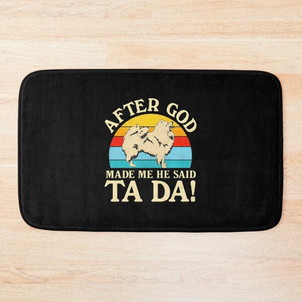 Item preview, After God Made Me He Said Ta Da Dog Retro Sunset designed and sold by rodasbu.