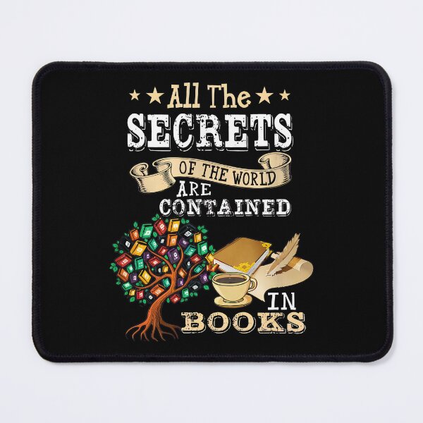 Item preview, All The Secrets Of The World Are Contained In Books designed and sold by bluterowey.