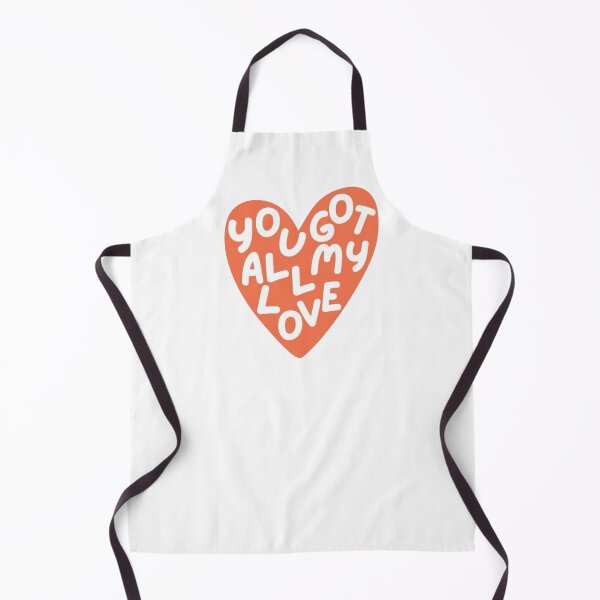 Item preview, You Got All My Love designed and sold by Spring Things.