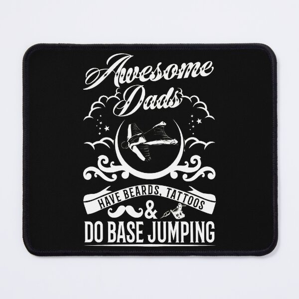 Item preview, Awesome Dads Have Beards Tattoos Base Jumping Wingsuit Flyer designed and sold by bluterowey.