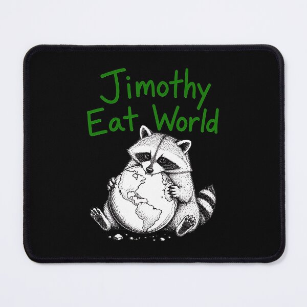 Item preview, Jimothy Eat World Raccoon Funny Animal Lover designed and sold by PaletteArc.