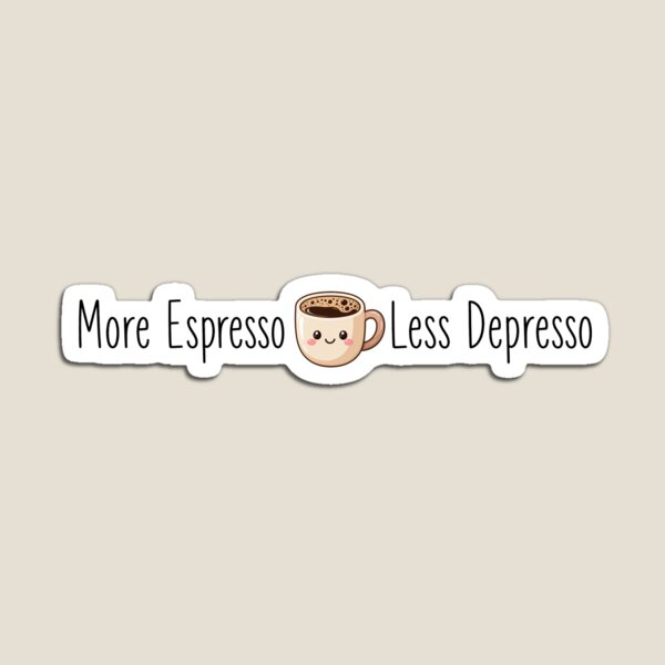 Item preview, More Espresso Less Depresso Vintage Coffee Lovers Funny designed and sold by PatternFariss.