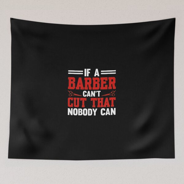 Item preview, Barber Quote Graphic designed and sold by morckdene.