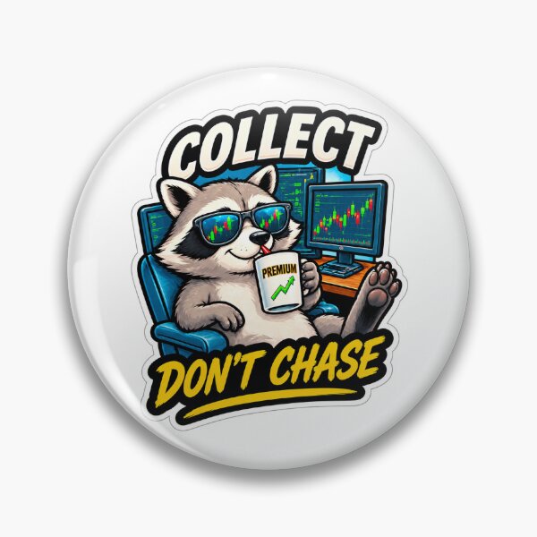 Item preview, Collect Don’t Chase Raccoon Trader designed and sold by VolatilityEdge.