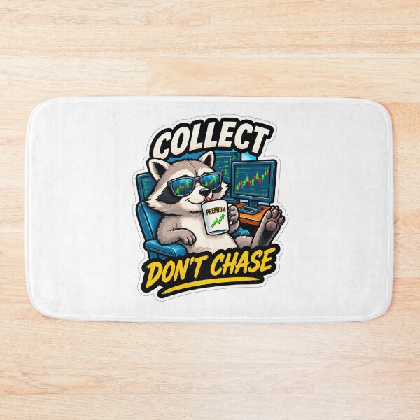 Item preview, Collect Don’t Chase Raccoon Trader designed and sold by VolatilityEdge.