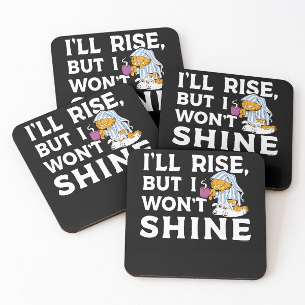Item preview, Ill Rise But I Wont Shine Coffee Mug designed and sold by Greatsaller.