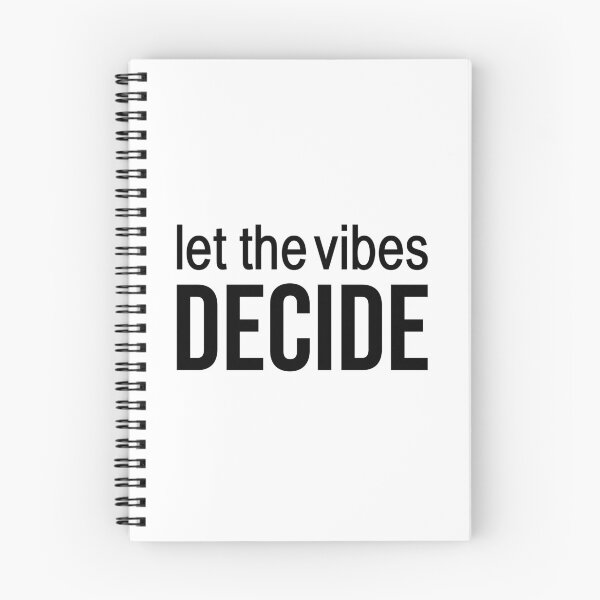 Item preview, Let the vibes decide. Quotes Typography  designed and sold by Memes N Lore .