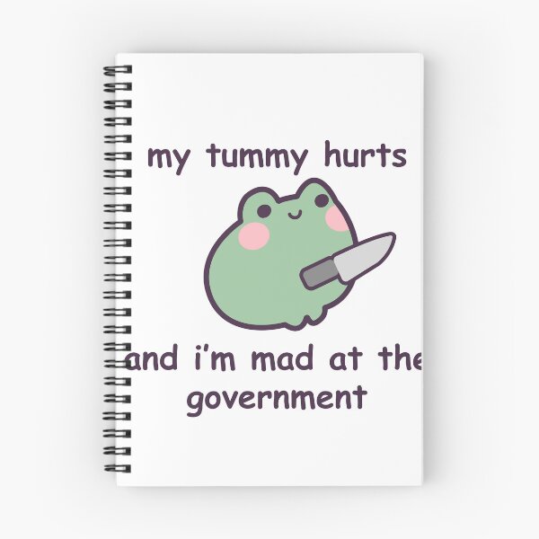 Item preview, My Tummy Hurts and I'm Mad at the Government Frog designed and sold by GenAndStacy615.