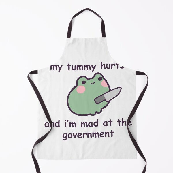Item preview, My Tummy Hurts and I'm Mad at the Government Frog designed and sold by GenAndStacy615.
