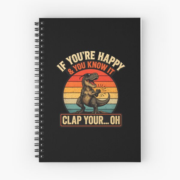 Item preview, If You're Happy You Know It Clap Your... Oh Dinosaur designed and sold by PaletteArc.