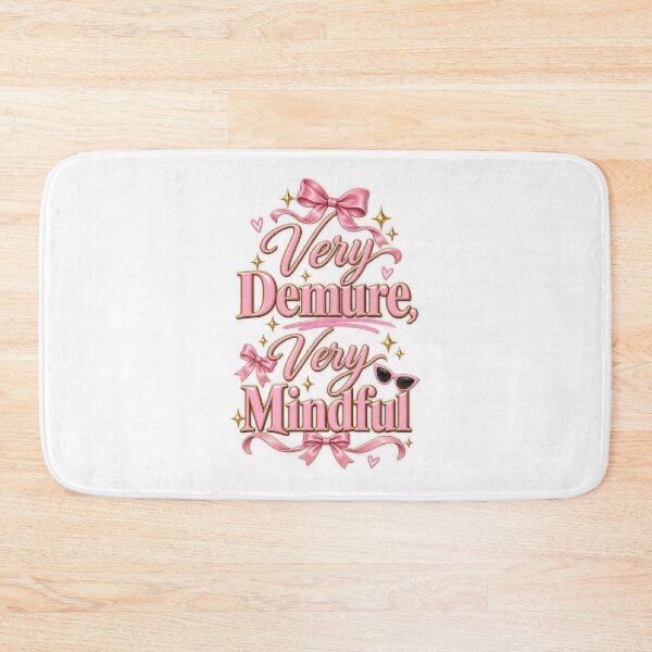 Item preview, Very Demure Very Mindful Pink Glam Quote designed and sold by thebigleebowski.