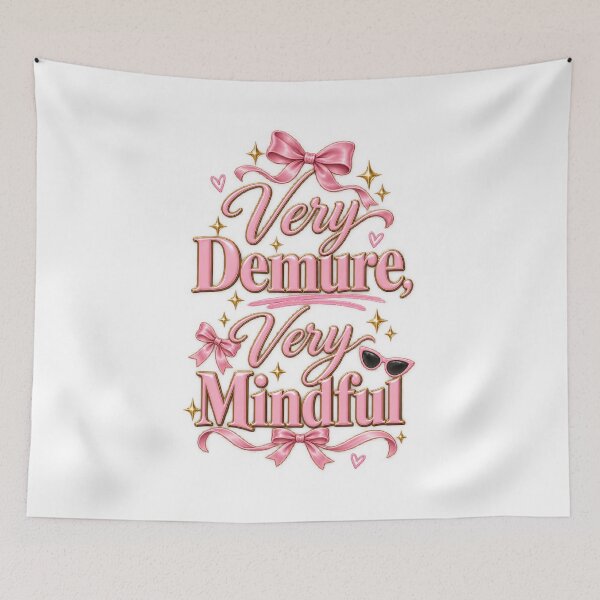 Item preview, Very Demure Very Mindful Pink Glam Quote designed and sold by thebigleebowski.