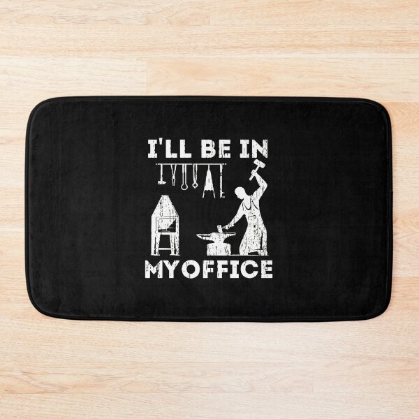 Item preview, Blacksmith In My Office Funny Metalworking Art designed and sold by dabero.