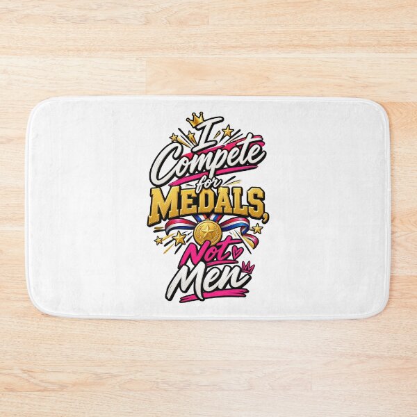 Item preview, I Compete for Medals Not Men Funny Reality TV Quote designed and sold by thebigleebowski.