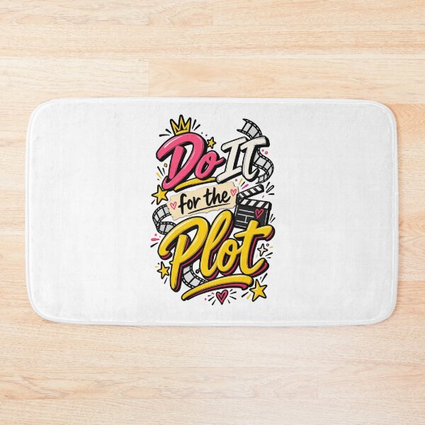 Item preview, Do It for the Plot Pop Culture Quote designed and sold by thebigleebowski.