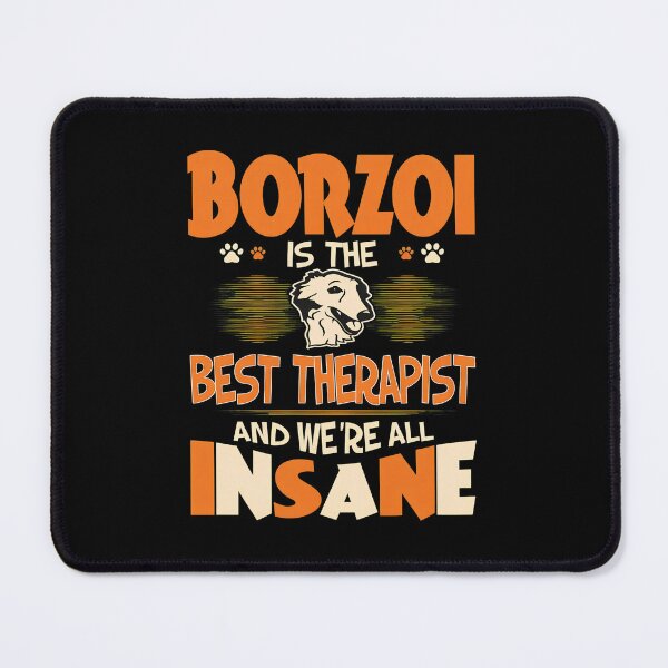 Item preview, Borzoi Is The Best Therapist Funny Dog Owner Gift designed and sold by morckdene.