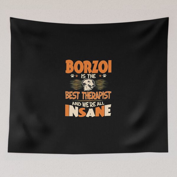 Item preview, Borzoi Is The Best Therapist Funny Dog Owner Gift designed and sold by morckdene.