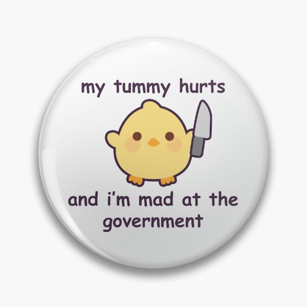 Item preview, My Tummy Hurts and I'm Mad at the Government Duck designed and sold by GenAndStacy615.