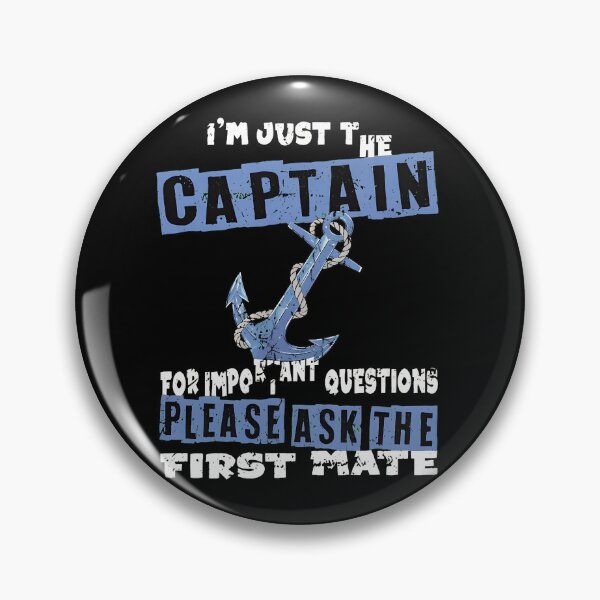 Item preview, Captain First Mate Anchor Nautical Humorous Design designed and sold by vitoloda.