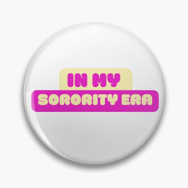 Item preview, In My Sorority Era designed and sold by bubblesjpeg.