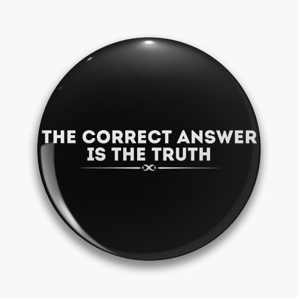 Item preview, The Correct Answer is the Truth designed and sold by UNK-Fatigues.